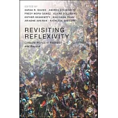 Making Liveable Worlds: Revisiting Reflexivity as Value and Practice