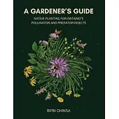 A Gardeners Guide: Planting For Ontario’s Pollinators and Predators