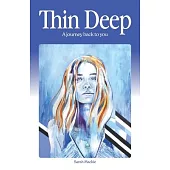 Thin Deep