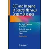 Oct and Imaging in Central Nervous System Diseases: The Eye as a Window to the Brain