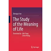 The Study of the Meaning of Life