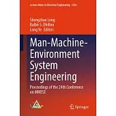 Man-Machine-Environment System Engineering: Proceedings of the 24th Conference on Mmese