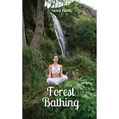 Forest Bathing