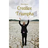 Creative Triumphs