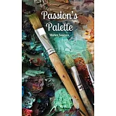 Passion’s Palette