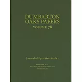 Dumbarton Oaks Papers, 78