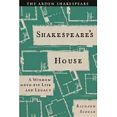 Shakespeare’s House: A Window Onto His Life and Legacy