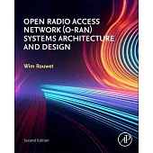 Open Radio Access Network (O-Ran) Systems Architecture and Design