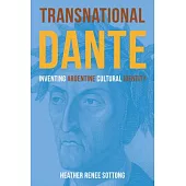 Transnational Dante: Inventing Argentine Cultural Identity