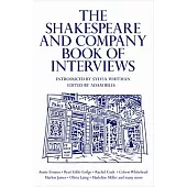 The Shakespeare and Company Book of Interviews