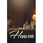 Almost to Heaven