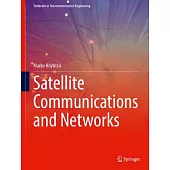 Satellite Communications and Networks