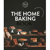 The Home Baking Book: Timeless Recipes for Artisanal Treats