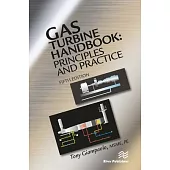 Gas Turbine Handbook: Principles and Practice, Fifth Edition