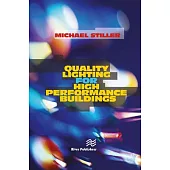 Quality Lighting for High Performance Buildings