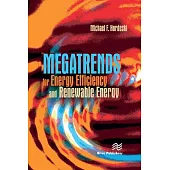 Megatrends for Energy Efficiency and Renewable Energy