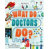 What Do Doctors Do? (Jobs People Do)