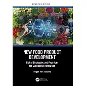 New Food Product Development: Global Strategies and Practices for Successful Innovation