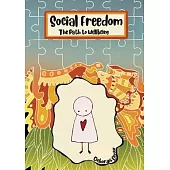 Social Freedom: The Path to Wellbeing