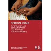 Critical Ict4d (Information and Communication Technologies for Development)