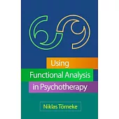 Using Functional Analysis in Psychotherapy