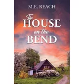 The House on the Bend