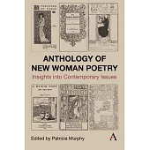 Anthology of New Woman Poetry: Insights Into Contemporary Issues