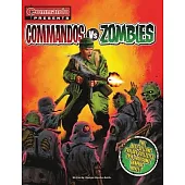 Commando Presents... Commandos Vs Zombies