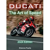 Ducati - The Art Of Speed