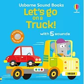 硬頁音效書Let’s go on a Truck! (Let’s Go Sounds)