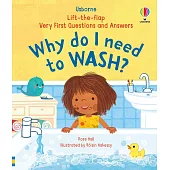 Q&A知識翻翻書：我為什麼要洗澡?(3歲以上)Very First Questions & Answers: Why do I need to wash?