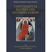 Christianity in Eastern and Southern Europe