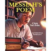 Messiah’s Poem: A Young Poet’s Dream