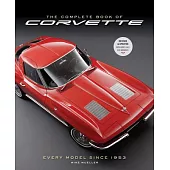 The Complete Book of Corvette 5th Edition: Every Model Since 1953