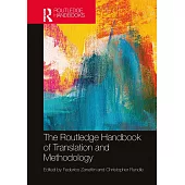 The Routledge Handbook of Translation and Methodology