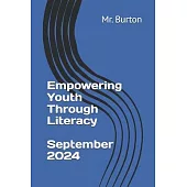 Empowering Youth Through Literacy, A Pre-Assessment, September 2016