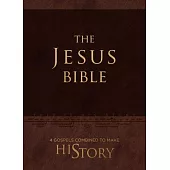 The Jesus Bible: 4 Gospels Combined to Make History