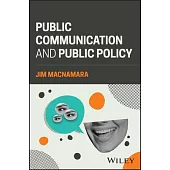 Public Communication and Public Policy
