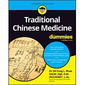 Traditional Chinese Medicine for Dummies