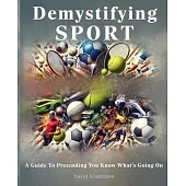 Demystifying SPORT - A Guide To Pretending You Know What’s Going On