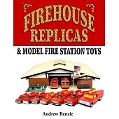 Firehouse Replicas & Model Fire Station Toys
