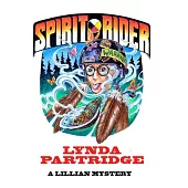 Spirit Rider: A Lillian Mystery