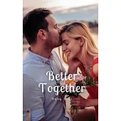 Better Together