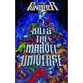 Punisher Kills the Marvel Universe