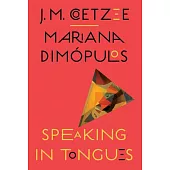 Speaking in Tongues