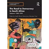 The Road to Democracy in South Africa: Volume 4, 1980-1990