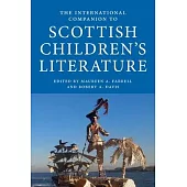 The International Companion to Scottish Children’s Literature