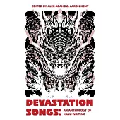 Devastation Songs: an anthology of kaiju writing