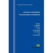 Advances in Broadband Communication and Networks