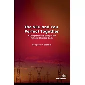 The NEC and You Perfect Together: A Comprehensive Study of the National Electrical Code